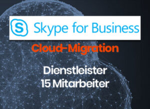Cloudlösung- Skype for Business für einen Dienstleister